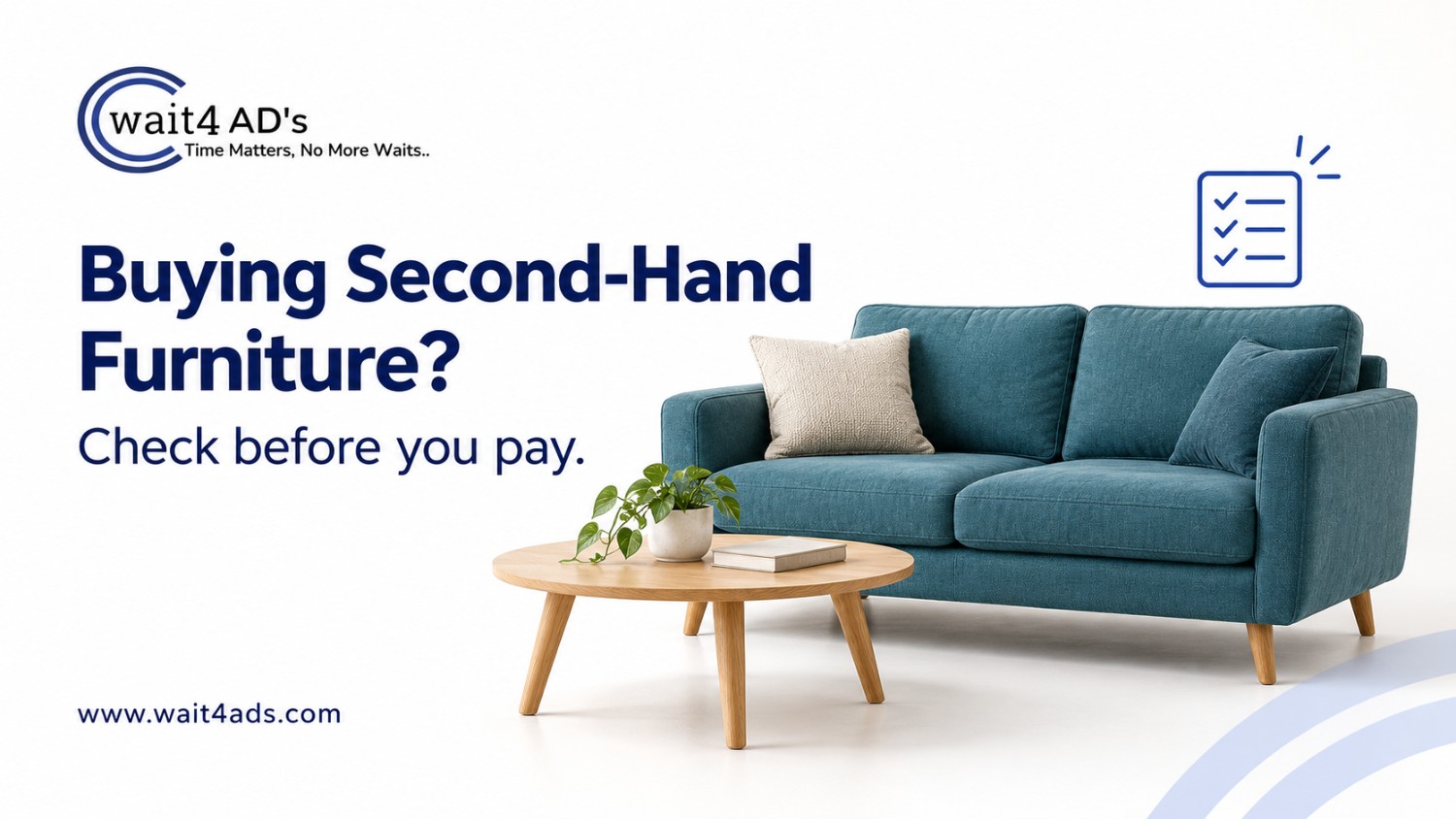 Buying Second-Hand Furniture: What to Check Before You Pay - Blog Cover Image on Wait4Ads Blog