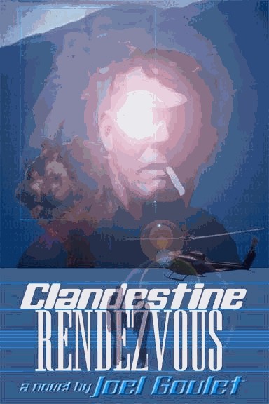 CLANDESTINE RENDEZVOUS novel 