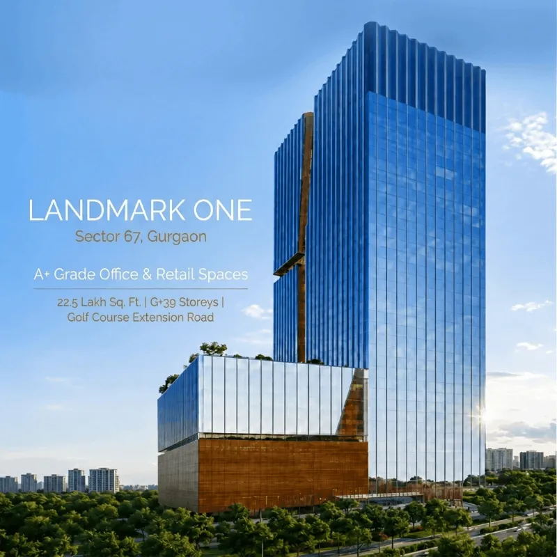 Landmark One - Pre-Launch A+ Grade Office & Retail Spaces on Sector 67