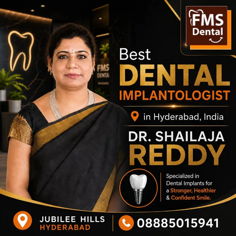 DR. SHAILAJA REDDY | BEST DENTAL IMPLANTOLOGIST IN HYDERABAD