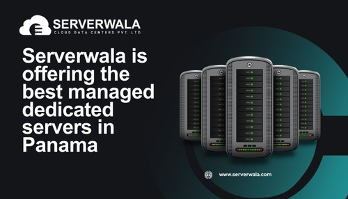 Serverwala is offering the Best Managed Dedicated Servers in Panama